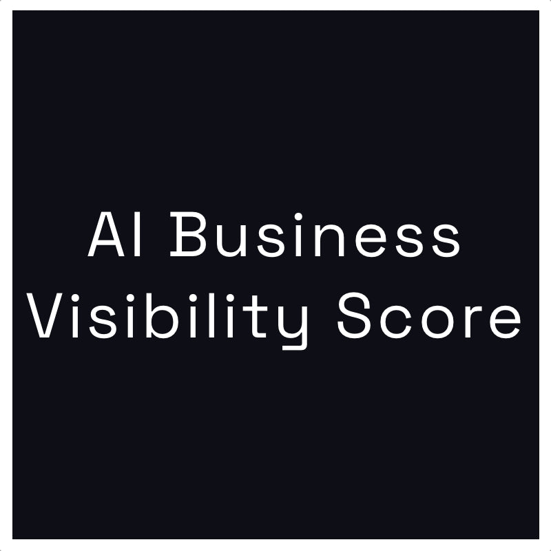 AI Business Visibility Score